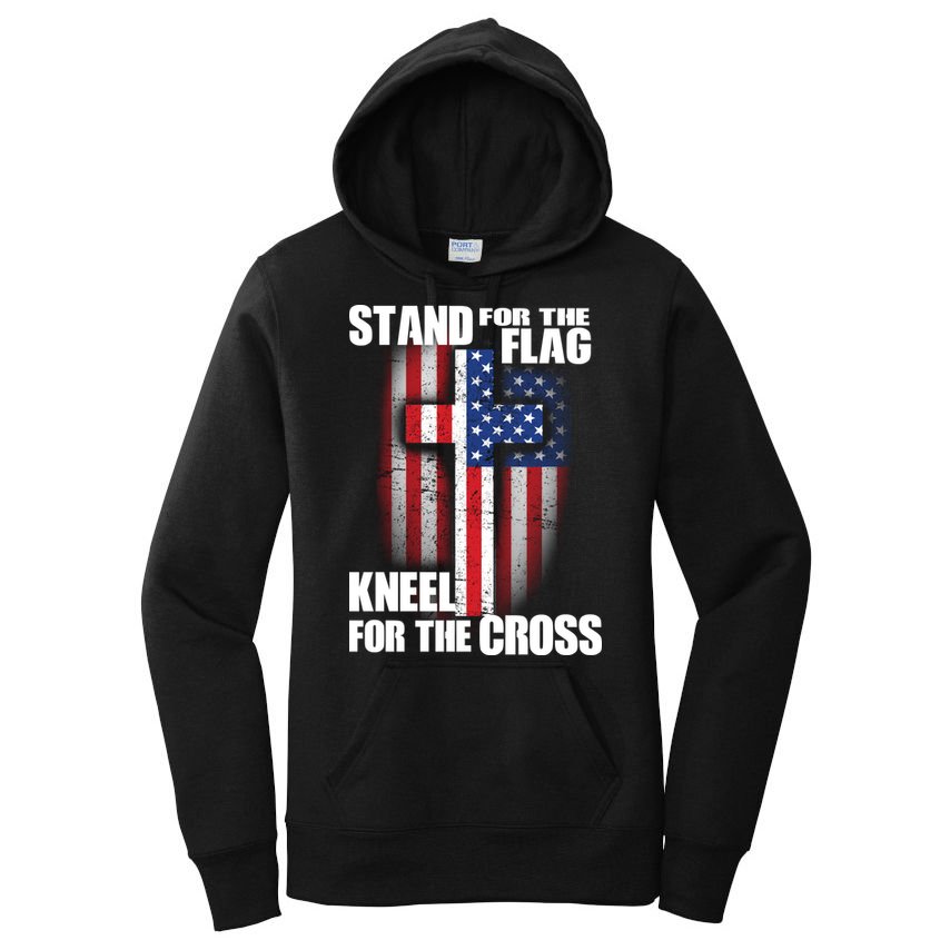 USA Patriotic Stand For The Flag Kneel For The Cross Women's Pullover Hoodie