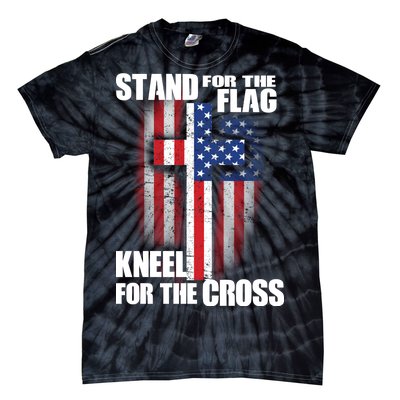 USA Patriotic Stand For The Flag Kneel For The Cross Tie-Dye T-Shirt