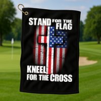 USA Patriotic Stand For The Flag Kneel For The Cross Golf Towel