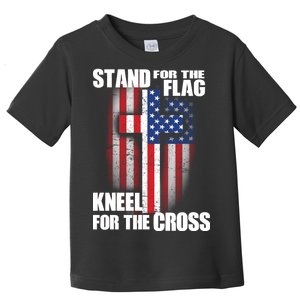 USA Patriotic Stand For The Flag Kneel For The Cross Toddler T-Shirt