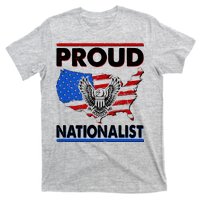 USA Proud Nationalist  T-Shirt