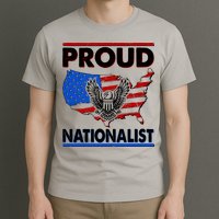 USA Proud Nationalist  T-Shirt