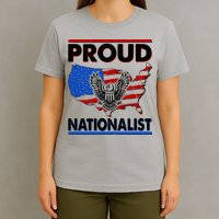 USA Proud Nationalist  T-Shirt