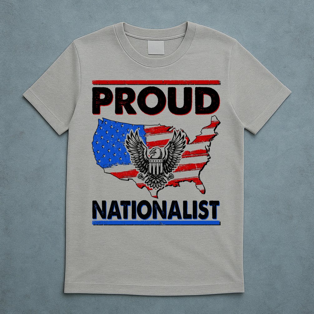 USA Proud Nationalist  T-Shirt