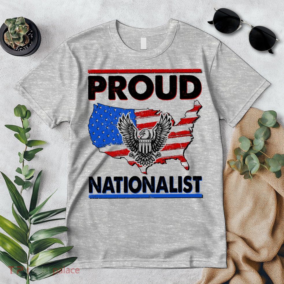 USA Proud Nationalist  Premium T-Shirt