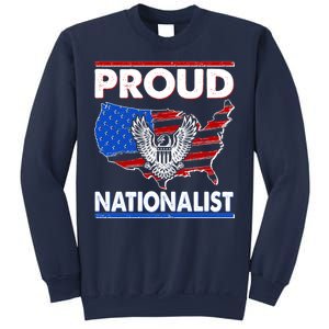 USA Proud Nationalist  Sweatshirt