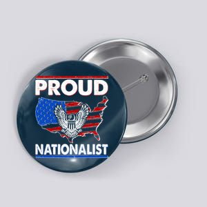 USA Proud Nationalist  Button