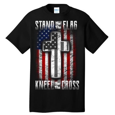 USA Stand For The Flag And Kneel For The Cross Tall T-Shirt