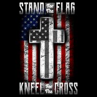USA Stand For The Flag And Kneel For The Cross Flat Bill Trucker Hat