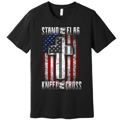USA Stand For The Flag And Kneel For The Cross Premium T-Shirt