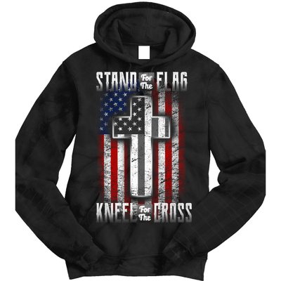 USA Stand For The Flag And Kneel For The Cross Tie Dye Hoodie