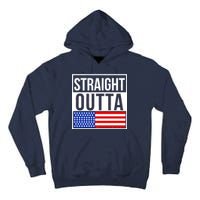 USA Straight Outta United States of America 4th of July Tall Hoodie