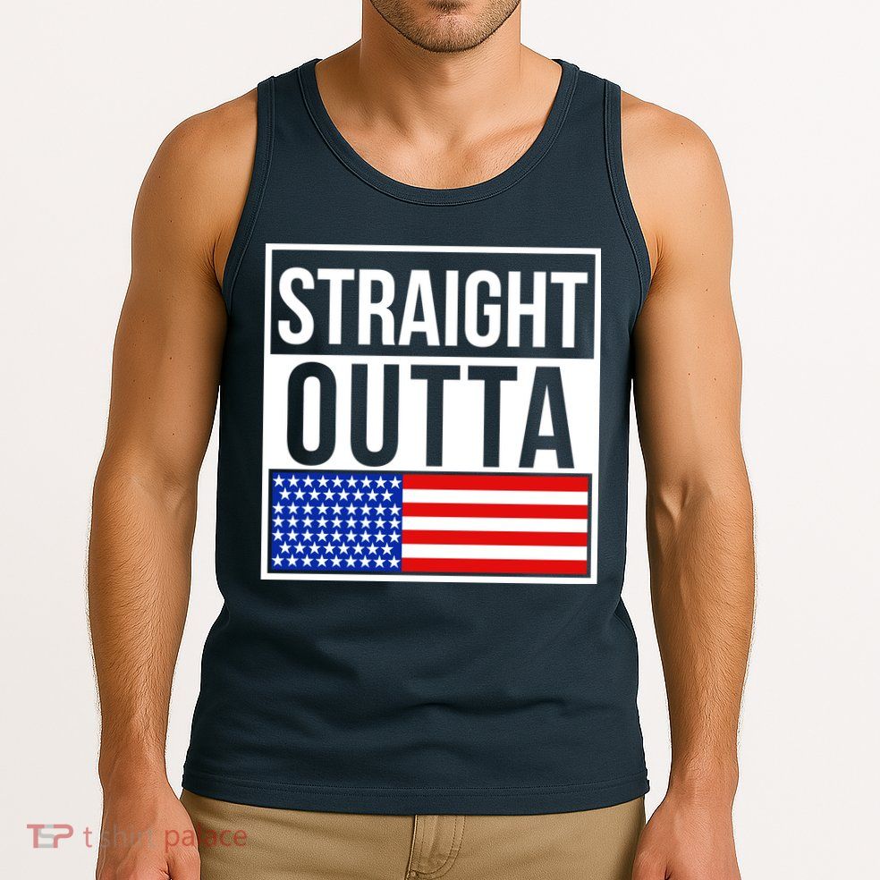 USA Straight Outta United States of America 4th of July Tank Top
