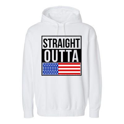 USA Straight Outta United States of America 4th of July Garment-Dyed Fleece Hoodie