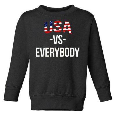 USA Vs Everybody Toddler Sweatshirt