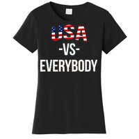 USA Vs Everybody Women's T-Shirt