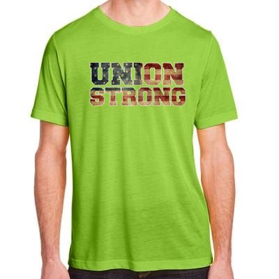 Union Strong And Solidarity Gift Adult ChromaSoft Performance T-Shirt