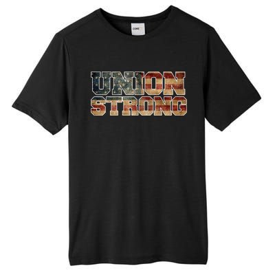 Union Strong And Solidarity Gift Tall Fusion ChromaSoft Performance T-Shirt