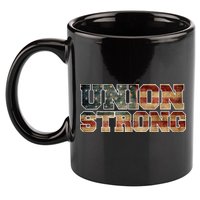 Union Strong And Solidarity Gift 11oz C Handle Ceramic Mug