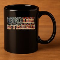 Union Strong And Solidarity Gift 11oz C Handle Ceramic Mug