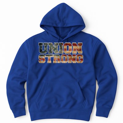 Union Strong And Solidarity Gift Hoodie