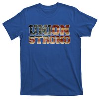 Union Strong And Solidarity Gift T-Shirt