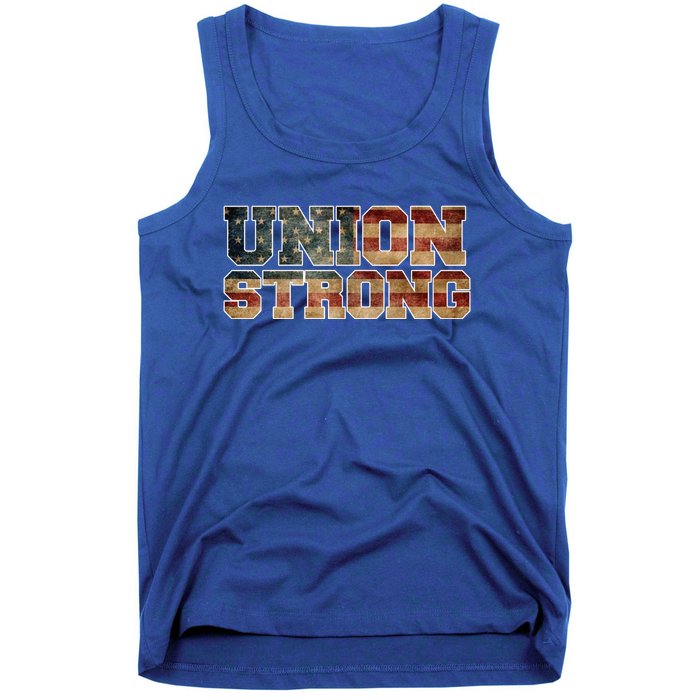 Union Strong And Solidarity Gift Tank Top