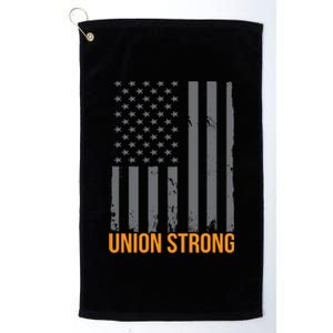 Union Strong American Flag Us Union Worker Usa Unionization Gift Platinum Collection Golf Towel