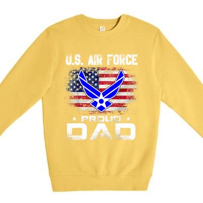 U S Airforce Proud Dad With American Flag Funny Gift Veteran Great Gift Premium Crewneck Sweatshirt