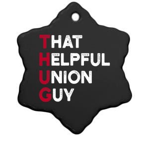 Union Strong and Solidarity - Union Thug Ceramic Star Ornament