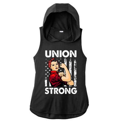 Union Strong And Solidarity Union Proud Labor Day Ladies PosiCharge Tri-Blend Wicking Draft Hoodie Tank