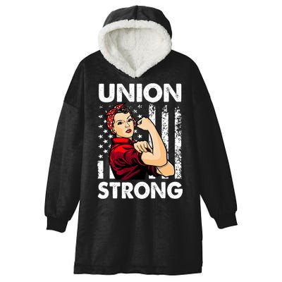 Union Strong And Solidarity Union Proud Labor Day Hooded Wearable Blanket