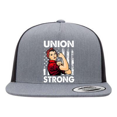 Union Strong And Solidarity Union Proud Labor Day Flat Bill Trucker Hat