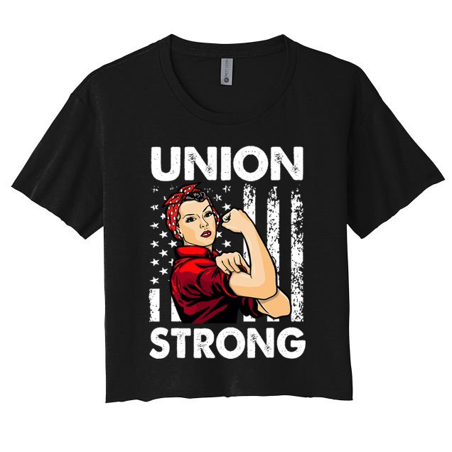 Union Strong And Solidarity Union Proud Labor Day Crop Top