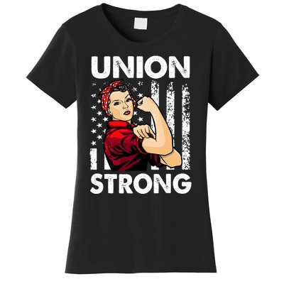 Union Strong And Solidarity Union Proud Labor Day Women's T-Shirt