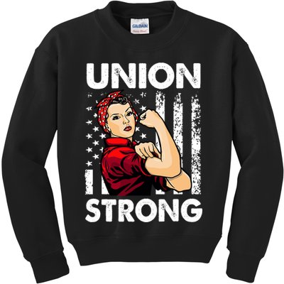 Union Strong And Solidarity Union Proud Labor Day Kids Sweatshirt
