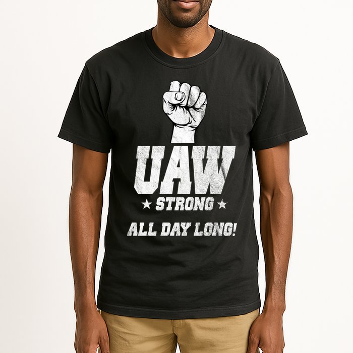 Uaw Strong All Day Long United Auto Workers Tall T-Shirt