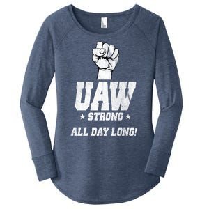 Uaw Strong All Day Long United Auto Workers Women's Perfect Tri Tunic Long Sleeve Shirt