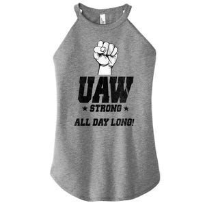 Uaw Strong All Day Long United Auto Workers Women's Perfect Tri Rocker Tank