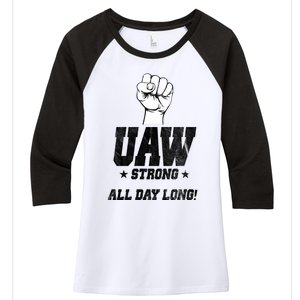 Uaw Strong All Day Long United Auto Workers Women's Tri-Blend 3/4-Sleeve Raglan Shirt