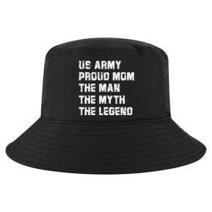 U S Army Proud Mom The The Myth The Legend Gift Cool Comfort Performance Bucket Hat