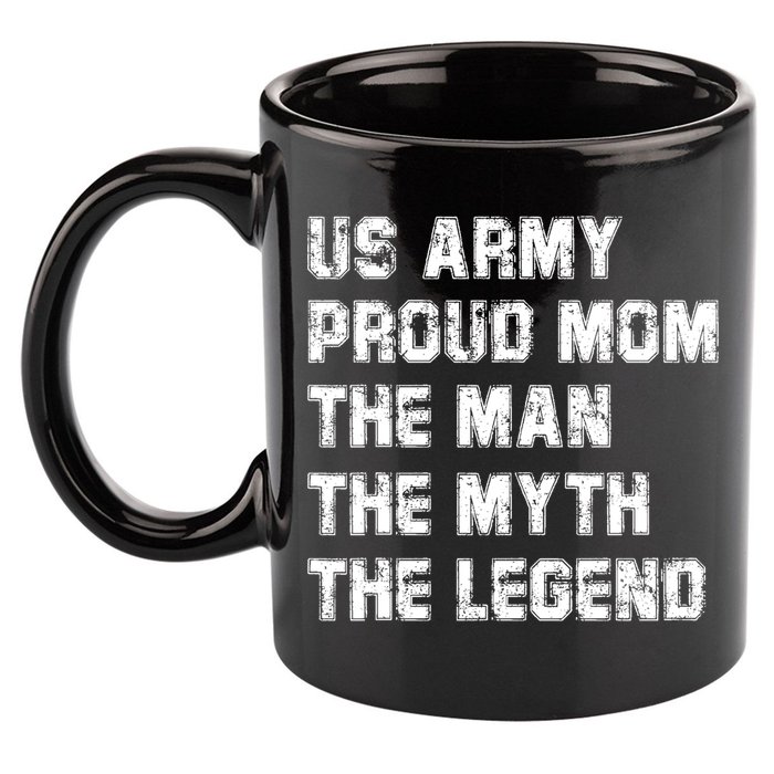 U S Army Proud Mom The The Myth The Legend Gift 11oz C Handle Ceramic Mug