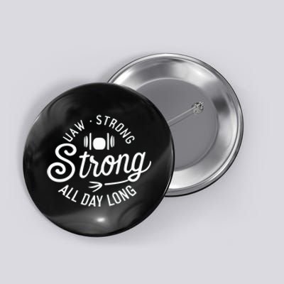 Uaw Strong All Day Long Button