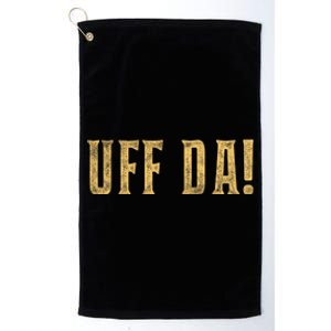 UFFDA Scandinavian American Exclamation Norwegian Platinum Collection Golf Towel