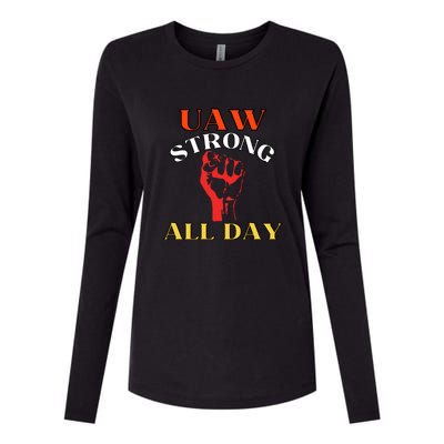 Uaw Strong All Day Long Womens Cotton Relaxed Long Sleeve T-Shirt