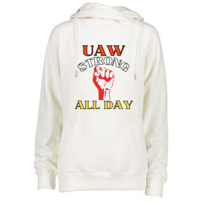 Uaw Strong All Day Long Womens Funnel Neck Pullover Hood