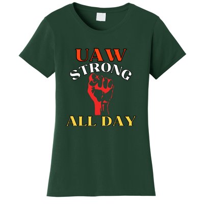 Uaw Strong All Day Long Women's T-Shirt