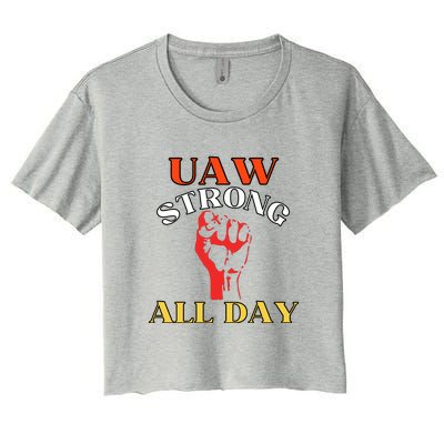 Uaw Strong All Day Long Women's Crop Top Tee