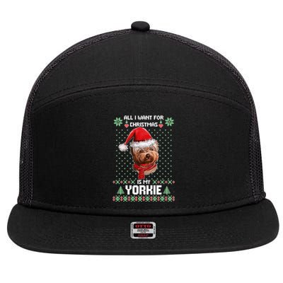 Ugly Sweater All I Want For Christmas Is My Yorkie Xmas 7 Panel Mesh Trucker Snapback Hat