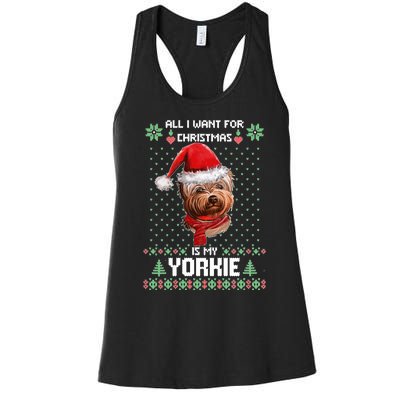 Ugly Sweater All I Want For Christmas Is My Yorkie Xmas Women's Racerback Tank